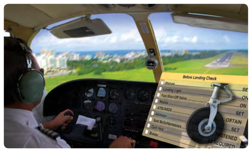 When possible, have a passenger reconfirm that critical tasks are completed.